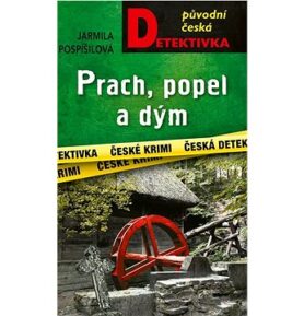 Prach, popel a dým