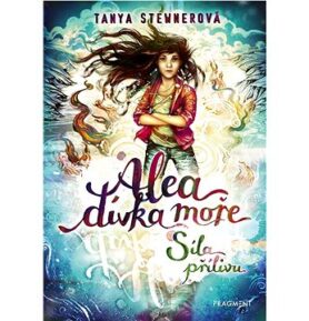 Alea dívka moře Síla přílivu