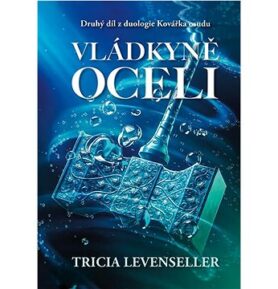 Vládkyně oceli