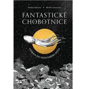 Fantastické chobotnice