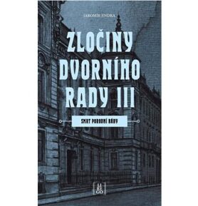 Zločiny dvorního rady III.: Smrt porodní báby