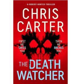 The Death Watcher: The chillingly compulsive new Robert Hunter thriller