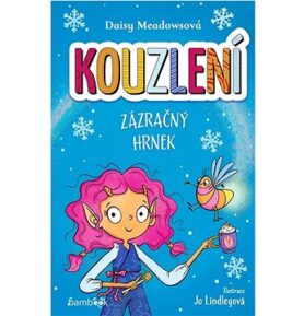 Kouzlení Zázračný hrnek