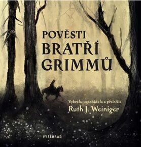 Pověsti bratří Grimmů
