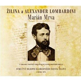 Žilina a Alexander Lombardini