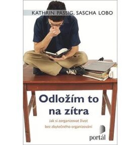 Odložím to na zítra