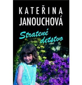 Stratené detstvo