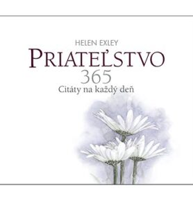 Priateľstvo 365: Citáty na každý deň