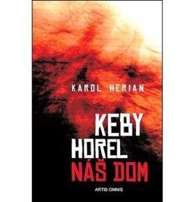 Keby horel náš dom