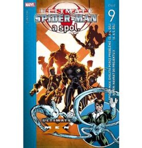 Ultimate Spider-Man a spol. 9