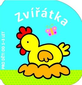 Zvířátka: Pro děti od 1-3 let