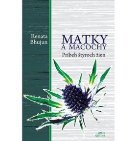 Matky a macochy: Príbeh štyroch žien