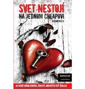 Svet nestojí na jednom chlapovi: Aj keď vám zničil život, musíte ísť ďalej