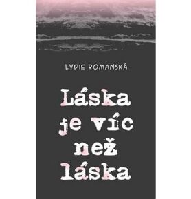 Láska je víc než láska