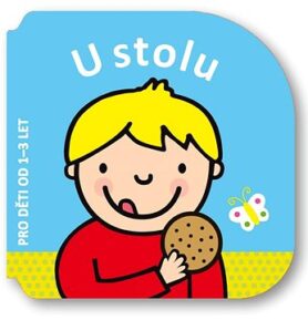U stolu: Pro děti od 1-3 let