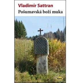 Pošumavská boží muka