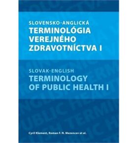 Slovensko-anglická terminológia verejného zdravotníctva I
