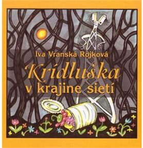 Krídluška v krajine sietí