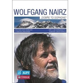 Wolfgang Nairz Dobře to dopadne