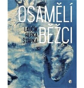 Osamělí běžci