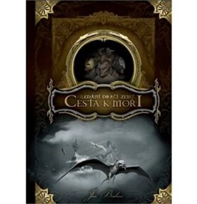 Hledání dračí země: Cesta k moři