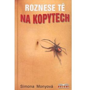 Roznese tě na kopytech