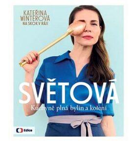 Světová kuchyně plná bylin a koření