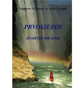 Prvosjezdy divokých řek světa