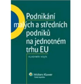 Podnikání malých a středních podniků na jednotném trhu EU