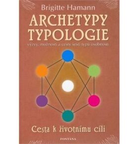 Archetypy typologie: Cesta k životnímu cíli
