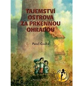 Tajemství ostrova za prkennou ohradou