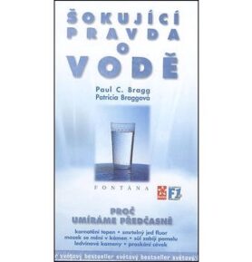 Šokující pravda o vodě: Proč umíráme předčasně