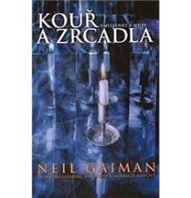 Kouř a zrcadla