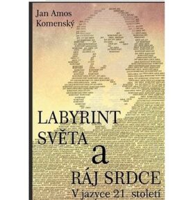 Labyrint světa a ráj srdce