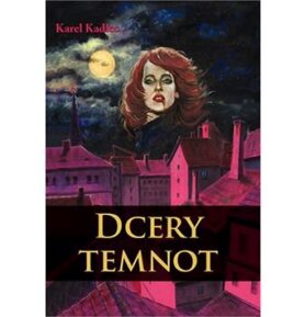 Dcery temnot