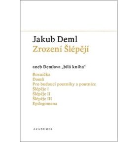 Zrození Šlépějí aneb Demlova bílá kniha: (1912-1919) Svazek 4.