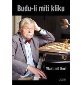 Budu-li míti kliku