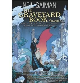 The Graveyard Book Graphic Novel: Volume 1