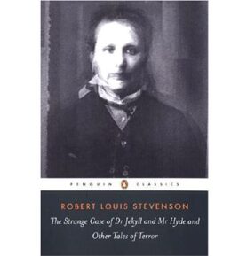 The Strange Case of Dr. Jekyll and Mr. Hyde and other Tales of Terror