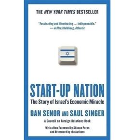 Start-up Nation: 'The Story of Israel''s Economic Miracle'