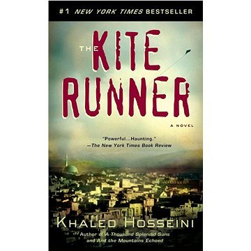 The Kite Runner. Movie Tie-In