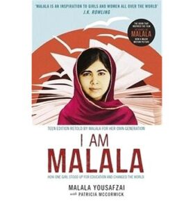 Malala: The Girl Who Stood Up for Education and Changed the World
