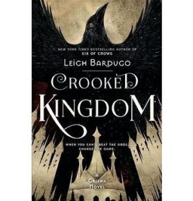 Crooked Kingdom: A Sequel to Six of Crows