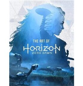The Art of Horizon Zero Dawn