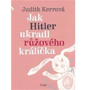 Jak Hitler ukradl růžového králíčka