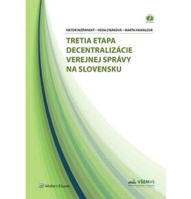 Tretia etapa decentralizácie verejnej správy na Slovensku