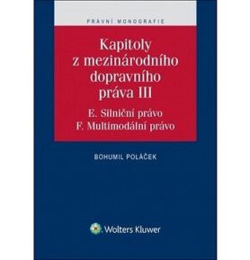 Kapitoly z mezinárodního dopravního práva III