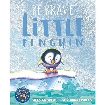 Be Brave Little Penguin