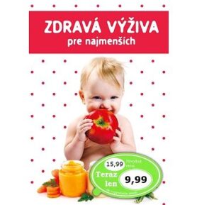 Zdravá výživa pre najmenších