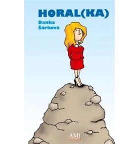 Horal(ka)